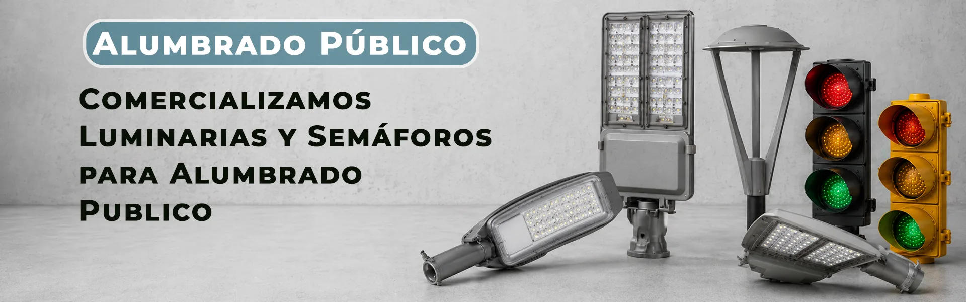 Alumbrado público, luminarias LED y semáforos